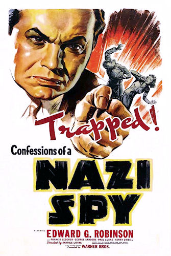via: https://en.wikipedia.org/wiki/Confessions_of_a_Nazi_Spy