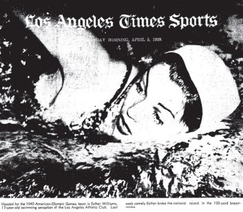Smyser, Bob. “Mercury Miss Olympic ‘Hope:’ Esther Williams Sets Heart on Winning Berth on 1940 Team.” Los Angeles Times. 5 Apr. 1939.