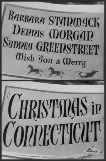 Christmas in Connecticut: Barbara Stanwyck and Dennis Morgan