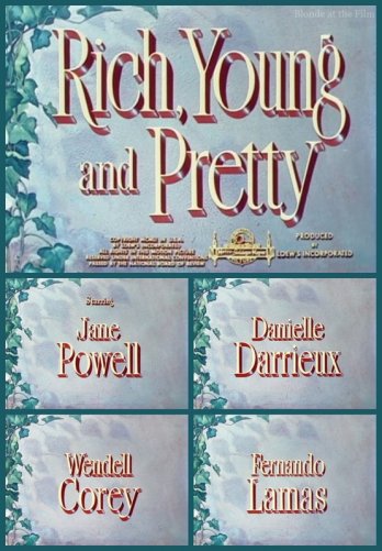 Rich, Young and Pretty