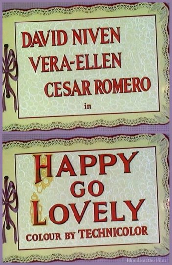Happy Go Lovely: Vera-Ellen, David Niven & Cesar Romero