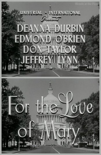 For the Love of Mary: Deanna Durbin