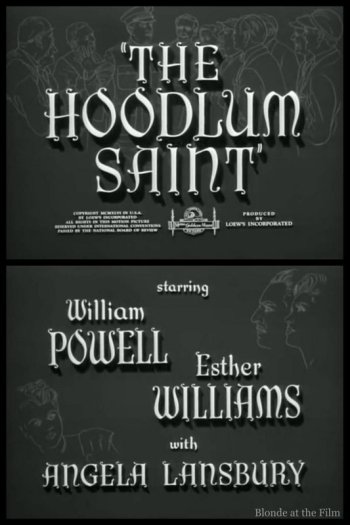 The Hoodlum Saint: Esther Williams, William Powell, and Angela Lansbury