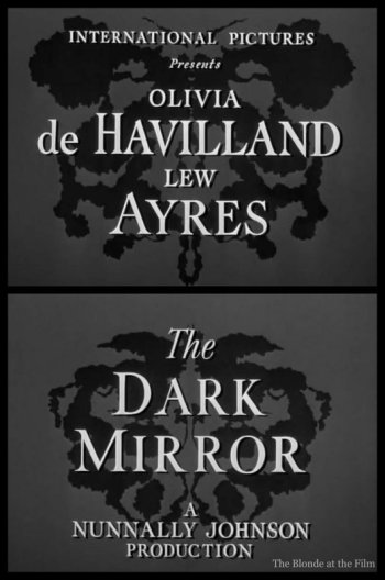 The Dark Mirror: Olivia de Havilland and Lew Ayres