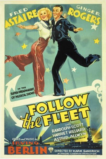 Follow the Fleet: Fred Astaire & Ginger Rogers