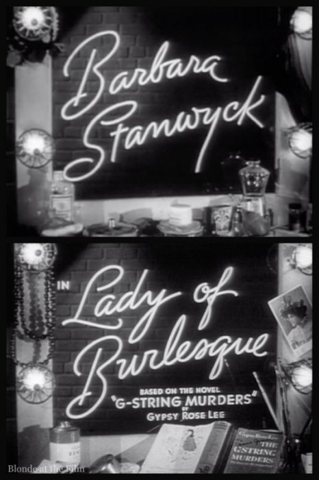 Lady of Burlesque: Barbara Stanwyck